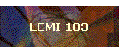 LEMI 103