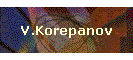 V.Korepanov