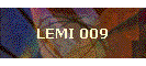LEMI 009
