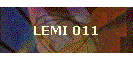 LEMI 011