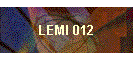 LEMI 012