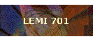 LEMI 701